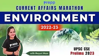 Complete current affairs of environment for UPSC Prelims 2023 