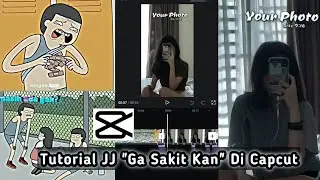 TUTORIAL EDIT VIDEO JEDAG JEDUG CAPCUT GA SAKIT KAN || JJ TIPIS VIRAL 🔥🔥