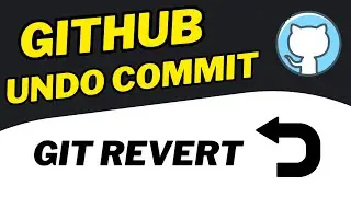 Github Undo Last Commit Using Git Revert