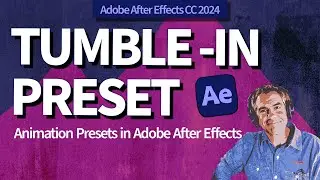 How To Use Tumble-In Animation Preset in After Effects