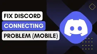 How To Fix Discord Connecting Problem On Mobile (Quick Guide) !