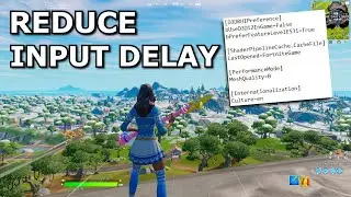 10 Ways to REDUCE Input Delay in Fortnite Chapter 3 Season 1!