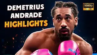 Demetrius Andrade HIGHLIGHTS & KNOCKOUTS | BOXING K.O FIGHT HD