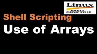 Shell Scripting Tutorial-15 Array in Shell Scripting || Linux Scripting Tutorial