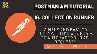 Postman API Testing Tutorial 16 - Streamline Your API Testing with Collection Runner in Postman