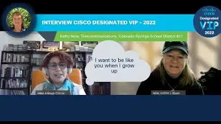 Interview with Cisco Designated VIP – Kathy New