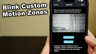 How To Setup Blink Camera Custom Motion Zones