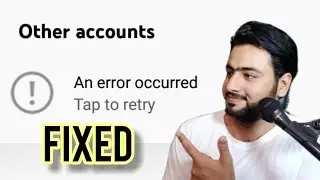 How to Resolve YouTube app An Error Occurred  | TechPointPk