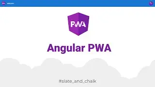 Introduction to Angular Progressive Web App (PWA) on Windows