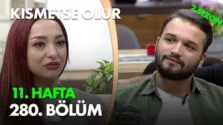 Kısmetse Olur 11. Hafta 280. Bölüm - Full Bölüm
