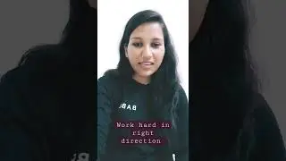 work hard in right direction and get success