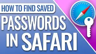 How To Find Saved Passwords In Safari