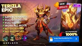 Update! Script Skin Terizla Epic No Password | Full Effect Voice - Latest Patch