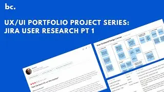 User Research for UX/UI Portfolio Concept Project (Jira Pt 1)