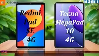 Xiaomi Redmi pad SE 4G vs Tecno MegaPad 10 4G