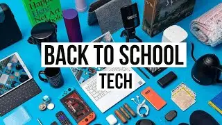 Back To School Tech 2022