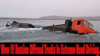 Wow! Super Russian Offroad Trucks In Extreme Road Driving. Ural and Kamaz were drowned in the river.