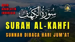 Surah Alkahfi - Bacaan terindah di hari jumat -Suara Yang Sangat Sangat Indah | Murottal Quran Merdu