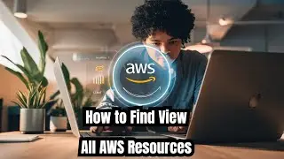 Unlocking AWS: The Secrets of Viewing Resources 2024