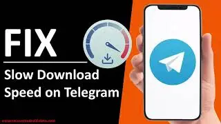 How To Fix Telegram Download Speed Slow