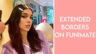 Extended borders on funimate
