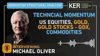 Michael Oliver – Technical Momentum Setup In US Equities, Gold, GDX, Energy, and Grains