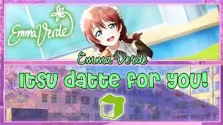 Itsu datte for you! (いつだってfor you!) - Emma Verde [FULL ENG/ROM LYRICS] | Love Live!