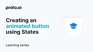 Creating an animated button using States