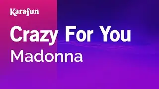 Crazy for You - Madonna | Karaoke Version | KaraFun