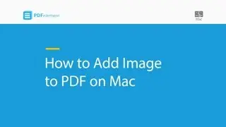 How to Add Image to PDF on Mac (compatible with macOS 10.14 Mojave)