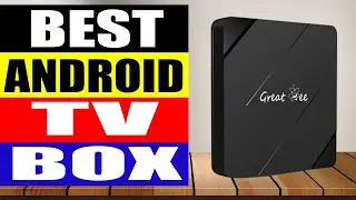 Top 10 Best Android TV Box in 2024