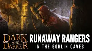 DARK AND DARKER - Runaway RANGERS