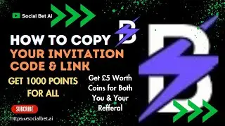 How to Copy Refferal Code & Link in Social Bet Ai Airdrop|£5 Worth Coins for Both|Technical Shahnavi