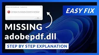 adobepdf.dll Error Windows 11 | 2 Ways To FIX | 2021