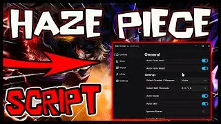 UPDATED New Haze Piece Script [2025] Very OP Features