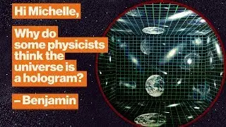 Is the universe a hologram? The strange physics of black holes | Michelle Thaller | Big Think