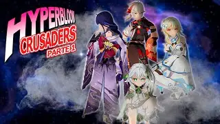 Los Hyperbloom Crusaders⭐- Parte 1 - Genshin impact