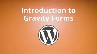 Introduction to Gravity Forms