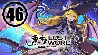 Touhou LostWord - 046 - Continue past the Conclusion