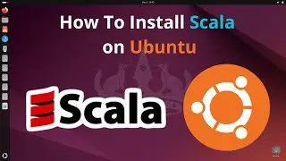 How to install Scala On Ubuntu | Scala Installation Guide on Ubuntu