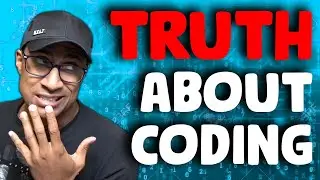 The truth about coding; it's not as hard as you think.