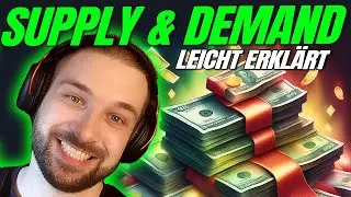 🔥Das ultimative Supply Demand Video 2024!😱Supply & Demand leicht erklärt!✅