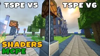 Minecraft Pe TSPE v5 vs TSPE v6 Shaders | Realistic ultra shaders 2020 for MCPE 1.12 - 1.14 x