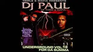 DJ Paul - Still Gettin My D*ck Sucked Chopped and Screwed by tDames
