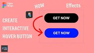 How to Create a Hover Button in Figma | Figma Hover Effect: Easy Button Animation Guide | #figma