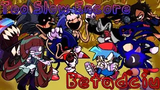 Too Slow Encore But Everyone Sings it [FNF]
