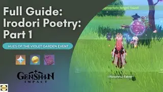 Full Guide: Irodori Poetry: Part 1 - Genshin Impact