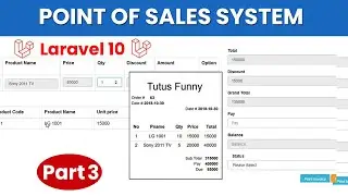 Point of sales System Project using Laravel 10 | Part 3