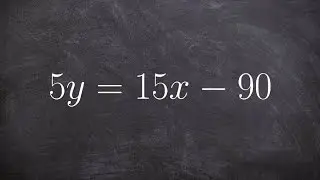 Graph a line by using the x and y intercepts