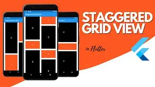 Flutter Tutorial - Staggered Grid View in Depth | Basics need to know